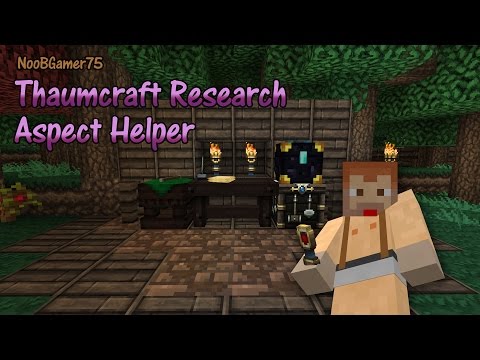 Thaumcraft 4.2 - 4.1 - Research Aspect Helper. WARNING Research spoilers.