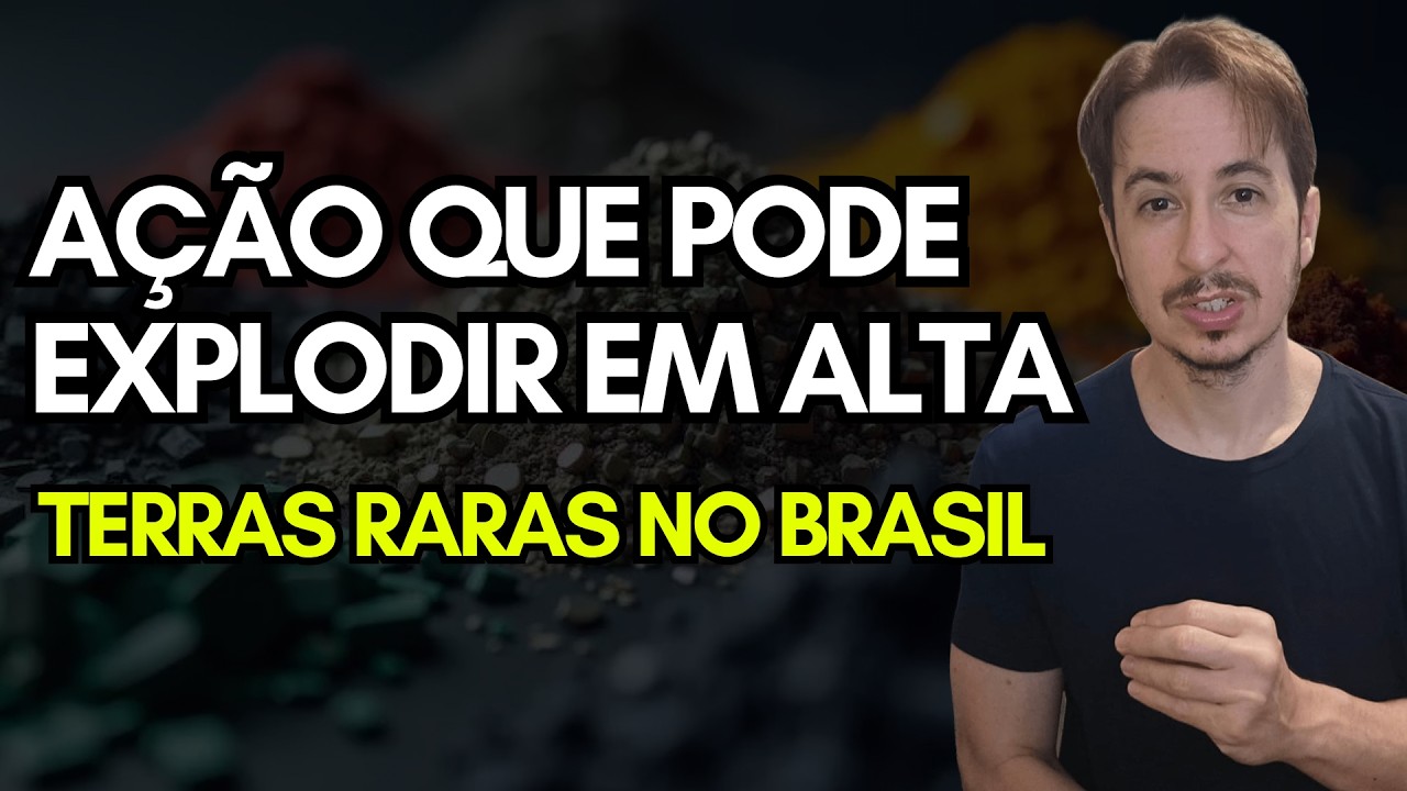 Ação Sobe Forte mas ainda pode Explodir após compra de Terras Raras no Brasil
