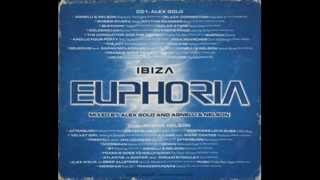 ibiza euphoria mixed by :alex gold (cd1)