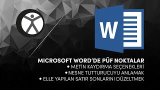 Miniaturka - MICROSOFT WORD'DE PÜF NOKTALAR 2 | Metin Kaydırma, Nesne Tutturucu, Satır Sonu