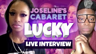 Lucky Talks Final Fall Out with Joseline, Unaired Fights &amp; Gossip, Joining Big Lex&#39;s Show + MORE