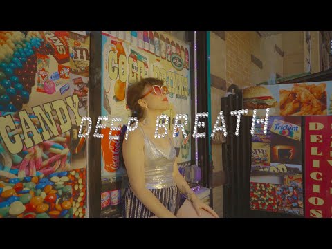 Abbi Press - Deep Breath (Official Video)