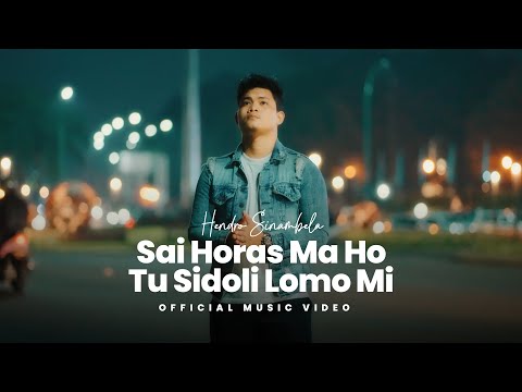 Hendro Sinambela - Sai Horas Ma Ho Tu Sidoli Lomo Mi (Lagu Batak Terbaru 2024) Official Music Video