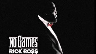 Rick Ross (feat. Future) - No Games (Clean)