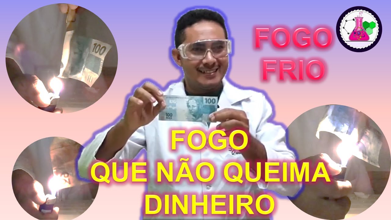 FOGO QUE NÃO QUEIMA DINHEIRO | FOGO FRIO.