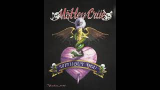 Download lagu Without You - Motley Crue (lirik terjemahan) Musalana_5758 mp3 Download lagu Without You - Motley Crue (lirik terjemahan) Musalana_5758 mp3