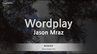 Jason Mraz-Wordplay (Karaoke Version)