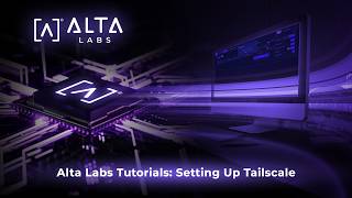 Setting Up Tailscale on the Route10 | Alta Labs Tutorials