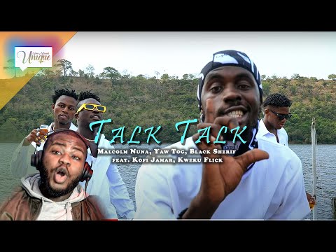 Malcolm Nuna - Talk Talk ft Yaw Tog,Black Sherif,Kofi Jamar,Kweku Flick (Official Video) | Reaction