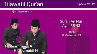 Download lagu H Muammar ZA Surah An Nur 35-43 mp3