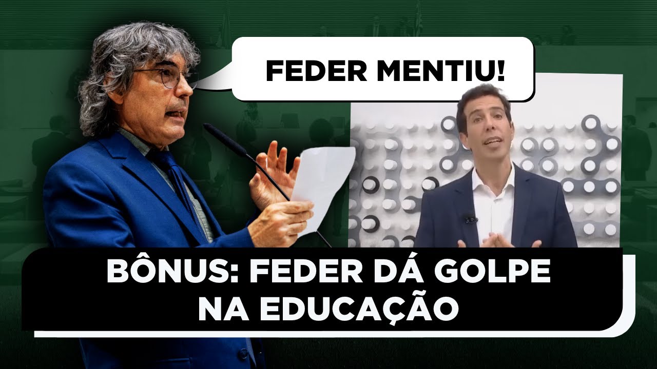 🚨 BÔNUS: Feder dá golpe nos profissionais da educação!