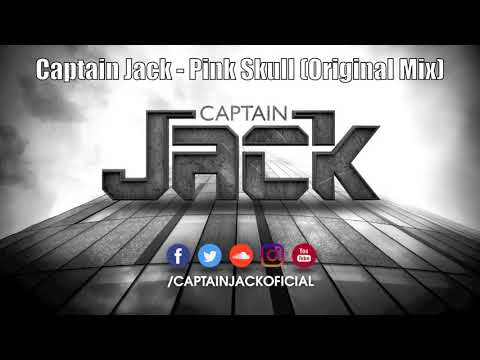 Captain Jack - Pink Skull (Original Mix)