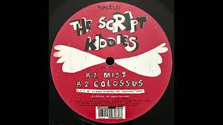 The Script Kiddies – Colossus