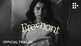FREMONT | Official Trailer | Hand-picked by MUBI