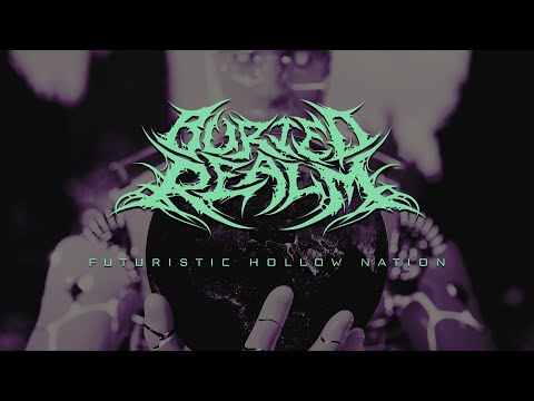 Buried Realm - Futuristic Hollow Nation (Official Lyric Video)