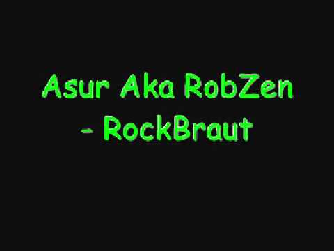 Asur Aka RobZen - Rockbraut