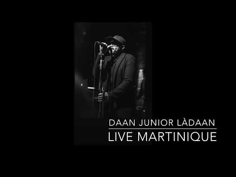 Daan Junior  : Devant kay ou Live en Martinique