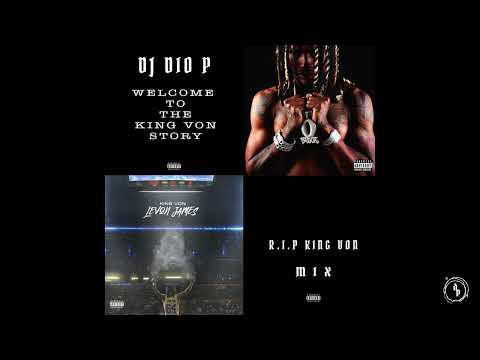 DJ Dio P - Welcome To The King Von Story - Full Hour Mix