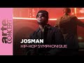 Josman Hip Hop Symphonique ARTE Concert