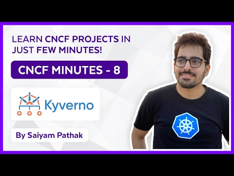 Kyverno - Kubernetes native policy management (CNCFMinutes 8)