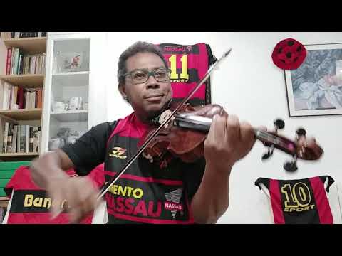 Hino do Sport Club do Recife. Maestro Israel de França, Violino.