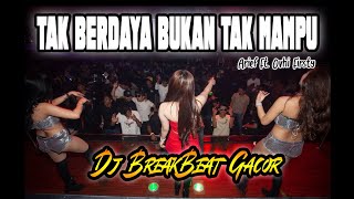 Download lagu DJ TERBARU | TAK BERDAYA BUKAN TAK MAMPU - ARIEF PUTRA FT. OVHI FIRSTY ( REMIX ) mp3