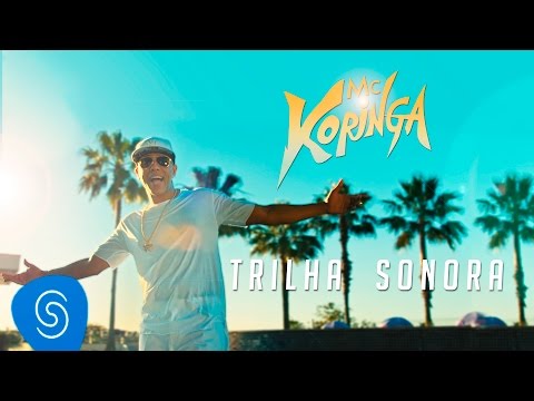 Trilha Sonora - Mc Koringa (Clipe Oficial)