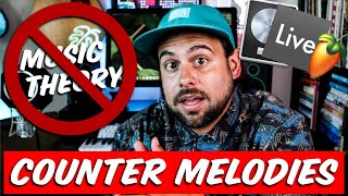 How To Make Counter Melodies | FL Studio, Ableton, Logic | NO THEORY REQUIRED