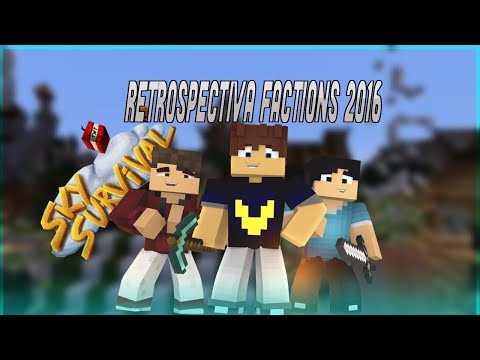 RETROSPECTIVA FACTIONS FIRE 2016: melhor FACTIONS da história!