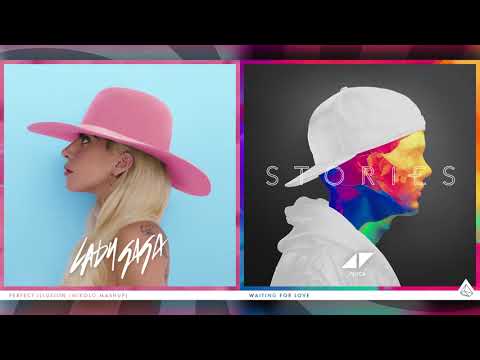 Lady Gaga vs Avicii - Perfect Illusion (Mashup)