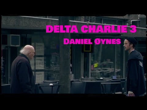 DELTA CHARLIE 3 - DANIEL ØYNES