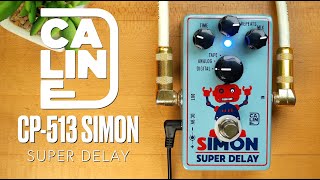 Video thumbnail for Caline CP-513 Simon Super Delay by Pedal of the Day