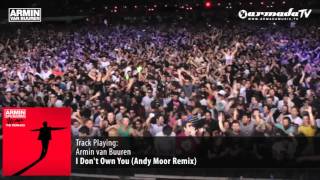 Armin van Buuren - I Don't Own You (Andy Moor Remix)