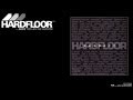 Hardfloor - "Reverberate Opinion"
