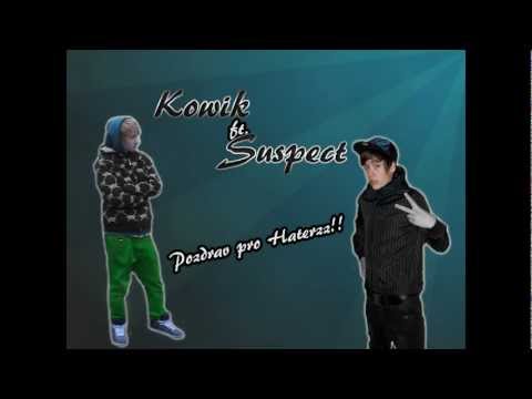 Kowik ft. Suspect - Pozdrav pro Haterz 2012