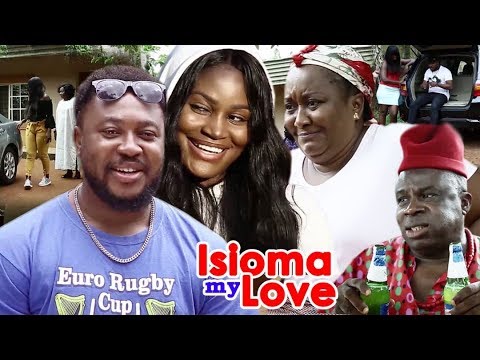 Isioma My Love 3&4 - {New} 2018 Latest Nigerian Nollywood Movie ll African Nollywood Movie Full HD