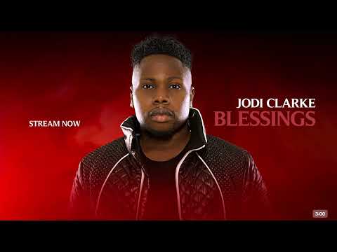 Jodi Clarke - Blessings ( Audio afrobeats)