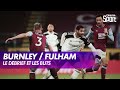 Le débrief de Burnley / Fulham - Premier League (J17)