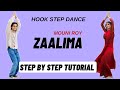 Zaalima Hook Step Dance Tutorial | Dystinct | Mouni Roy | Zaalima Song Dance Tutorial