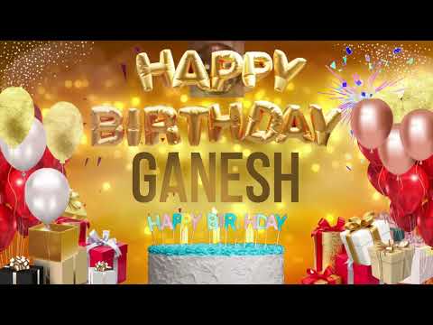 GANESH - Happy Birthday Ganesh #गणेश