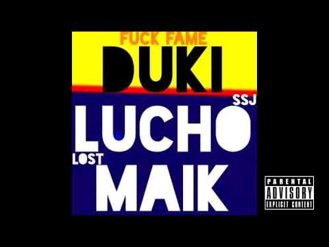 Duki x Lucho SSJ x Lost Maik - Fuck Fame (Filtrado)