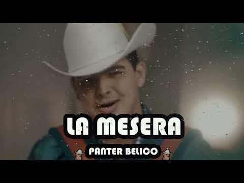 Panter Belico - La Mesera (Corridos Belicos 2023)