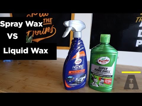 SPRAY WAX VS LIQUID WAX - WHICH ONE OFFERS BETTER PROTECTION?