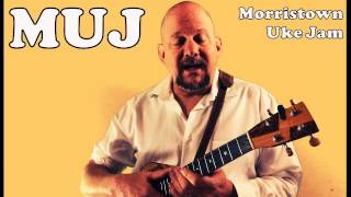 MUJ: Working On A Tan - Brad Paisley (ukulele tutorial)