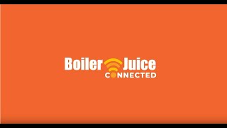 BoilerJuice Connected: Getting you set up with ease