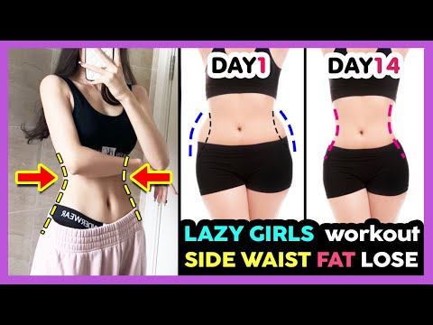 LOSE SIDE WAIST FAT EXERCISE FOR LAZY GIRL | GET SMALLER WAIST + LOSE 2 INCHES OFF WAIST FAST