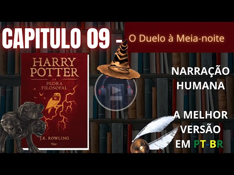 Harry Potter e a Pedra Filosofal ⚡ CAPITULO 09 (Audiolivro em PT-BR)
