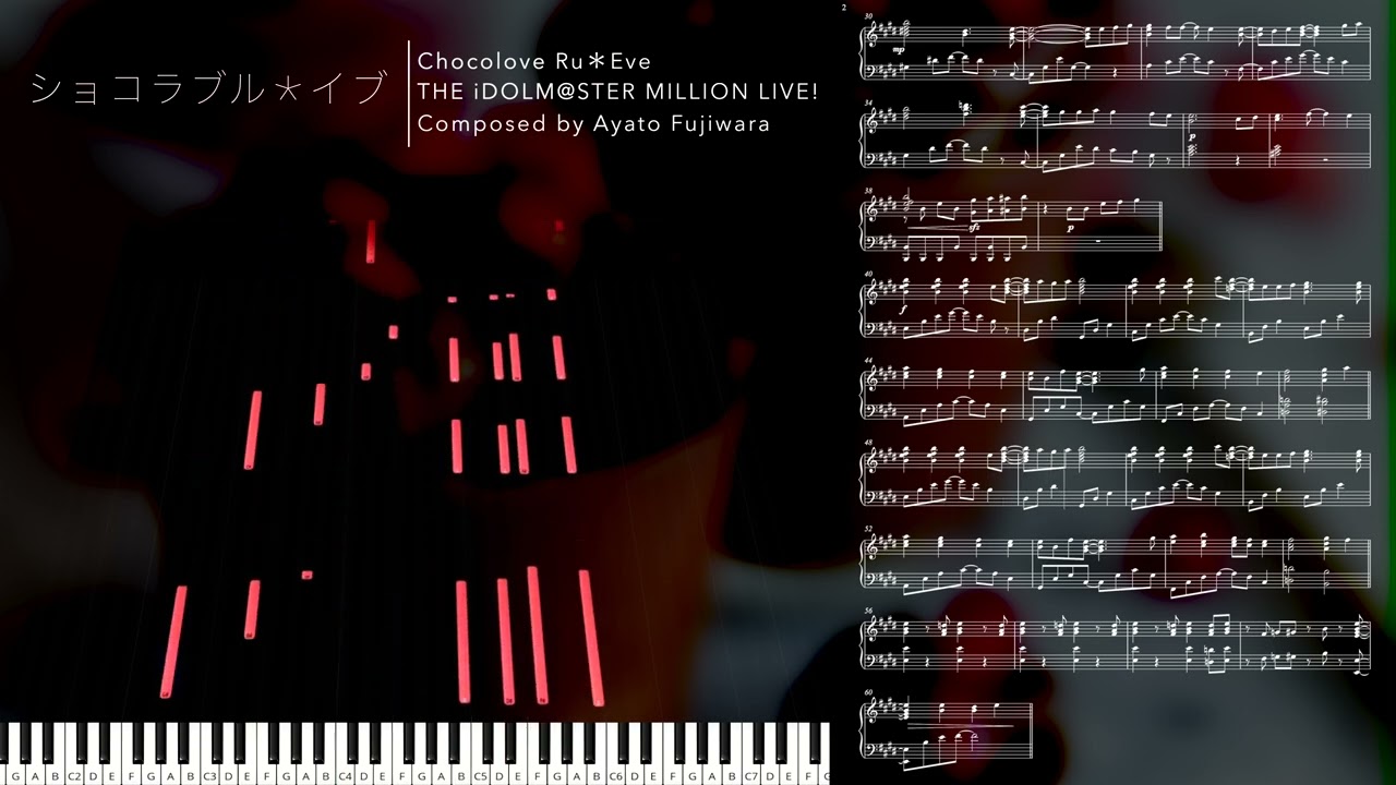 Chocolove Ru*Eve / ショコラブル＊イブ [Piano Solo Cover version] - THE IDOLM@STER MILLION LIVE!