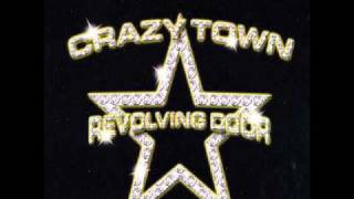 Crazy Town - Revolving Door (Astro American Mix)