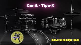 Download lagu Genit - Tipe-X | Drumless Song with click mp3